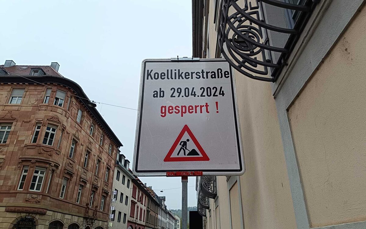 Vollsperrung der Koellikerstrasse in Wuerzburg Vollsperrung der Koellikerstrasse in Wuerzburg