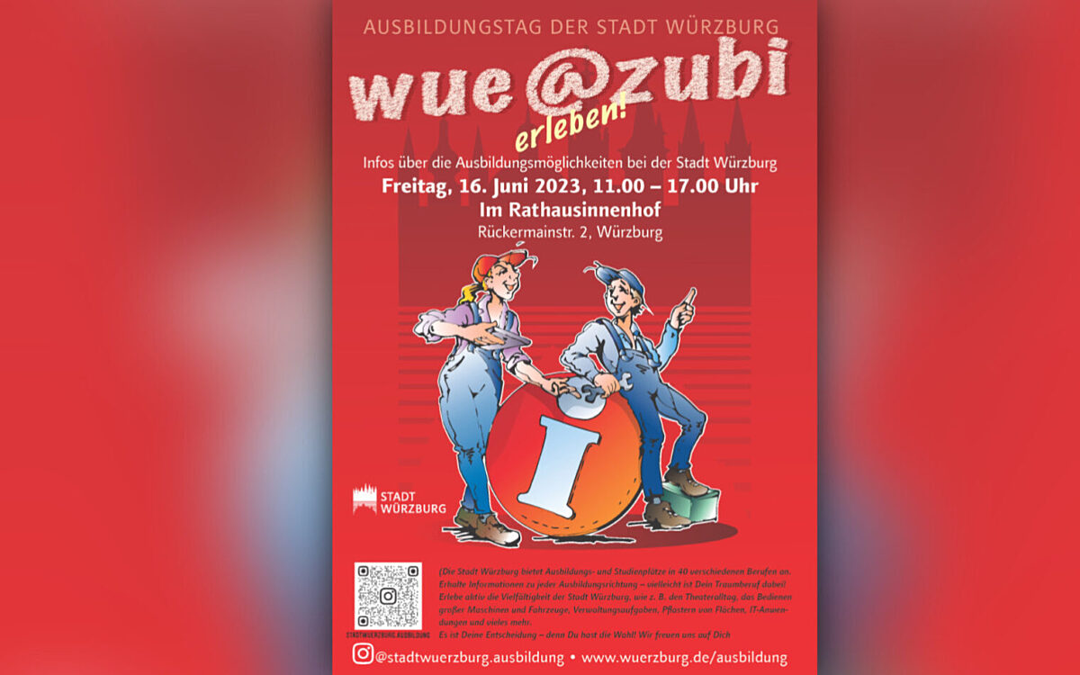 Ein Plakat zum Ausbildungstag der Stadt Würzburg Ein Plakat zum Ausbildungstag der Stadt Würzburg